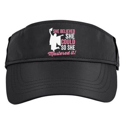 She Believed She Could So She Mastered It Graduation Adult Drive Performance Visor