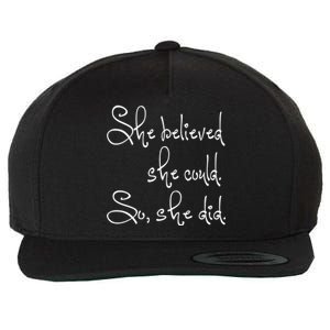 She Believed She Could So She Did Graduation Gift Wool Snapback Cap