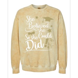 She Believed She Could So She Did Graduation Ladies Gift Colorblast Crewneck Sweatshirt