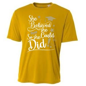 She Believed She Could So She Did Graduation Ladies Gift Cooling Performance Crew T-Shirt