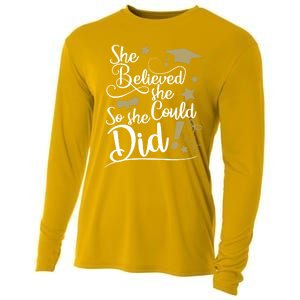 She Believed She Could So She Did Graduation Ladies Gift Cooling Performance Long Sleeve Crew