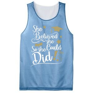 She Believed She Could So She Did Graduation Ladies Gift Mesh Reversible Basketball Jersey Tank