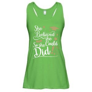 She Believed She Could So She Did Graduation Ladies Gift Ladies Essential Flowy Tank