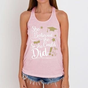 She Believed She Could So She Did Graduation Ladies Gift Women's Knotted Racerback Tank