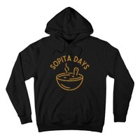 Soup Bowl Soup Days Hoodie