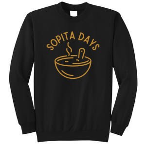 Soup Bowl Soup Days Sweatshirt