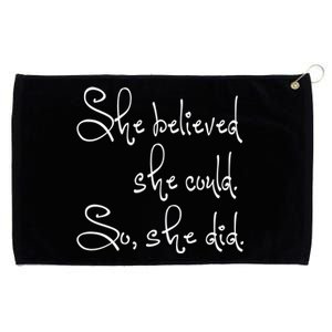 She Believed She Could So She Did Graduation Gift Grommeted Golf Towel