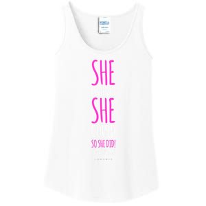 She Believed She Could So She Did Gift Funny Graduation Great Gift Ladies Essential Tank