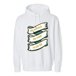 She Believed She Could So She Did Motivational Inspirational Gift Garment-Dyed Fleece Hoodie