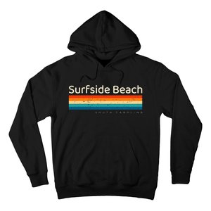 Surfside Beach Sc South Carolina Retro Design Hoodie