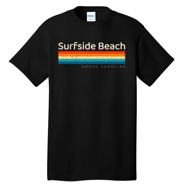 Surfside Beach Sc South Carolina Retro Design Tall T-Shirt