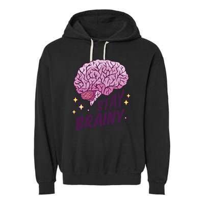 Stay Brainy Garment-Dyed Fleece Hoodie
