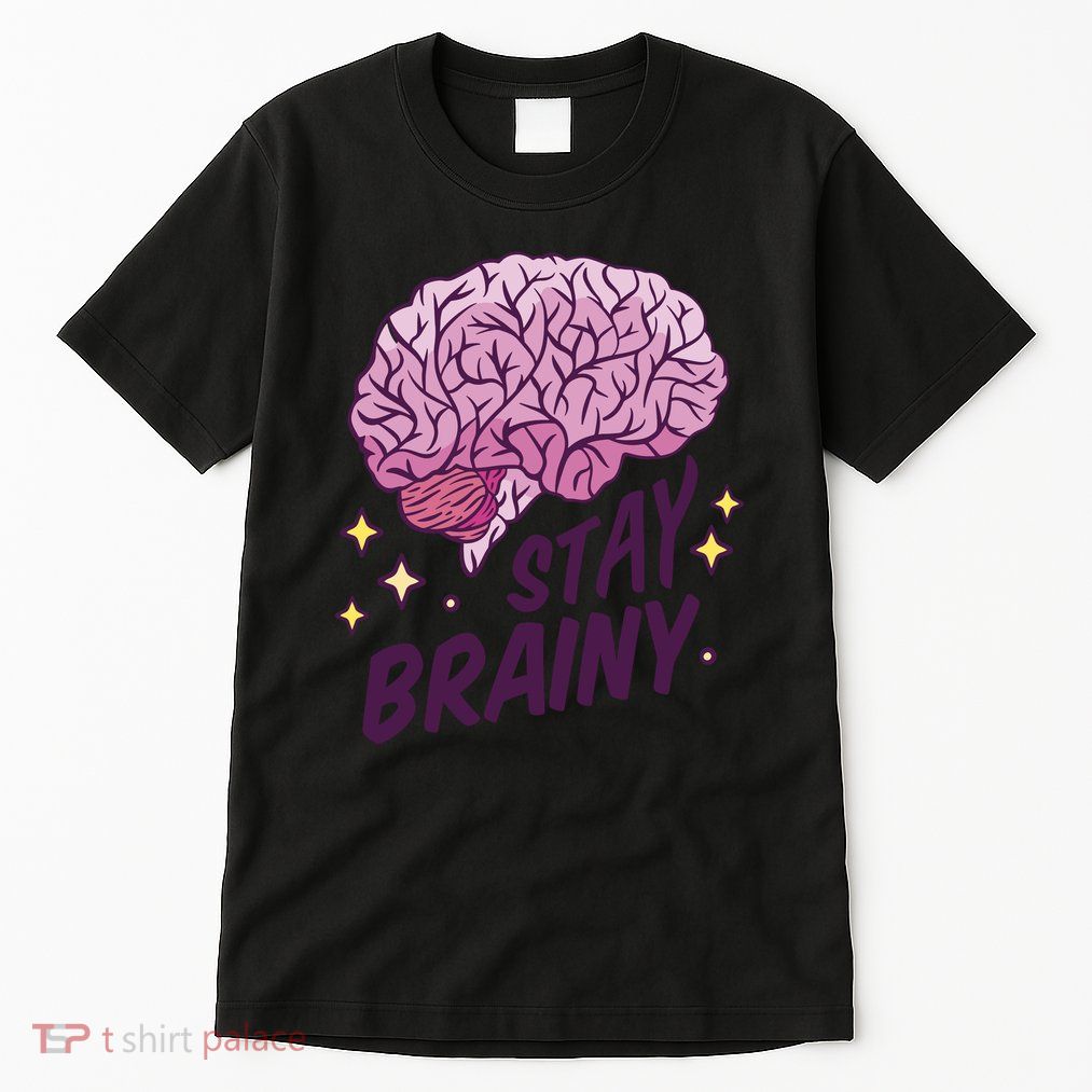 Stay Brainy Tall T-Shirt