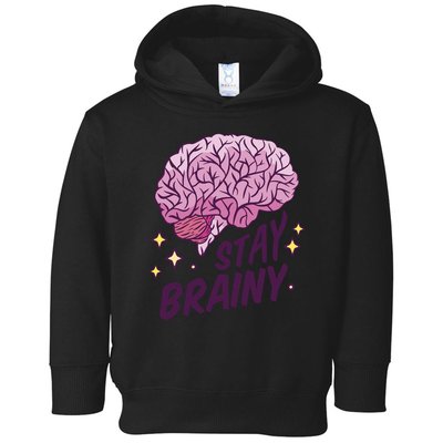 Stay Brainy Toddler Hoodie