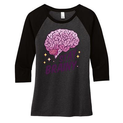 Stay Brainy Women's Tri-Blend 3/4-Sleeve Raglan Shirt