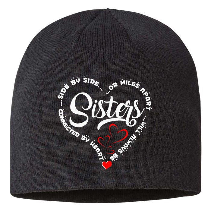 Side By Side Or Miles Apart Sisters Connected By Heart Sustainable Beanie