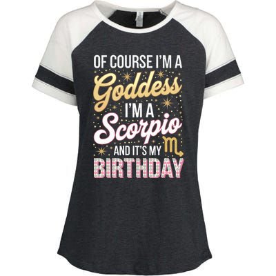 Scorpio Birthday Scorpio Women Goddess Queen Its My Birthday Enza Ladies Jersey Colorblock Tee