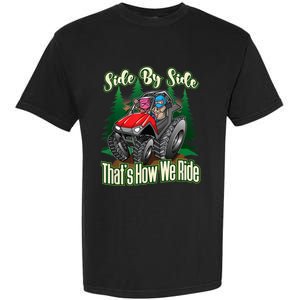 Side By Side ATV Four Wheeler Off Road Riding Garment-Dyed Heavyweight T-Shirt