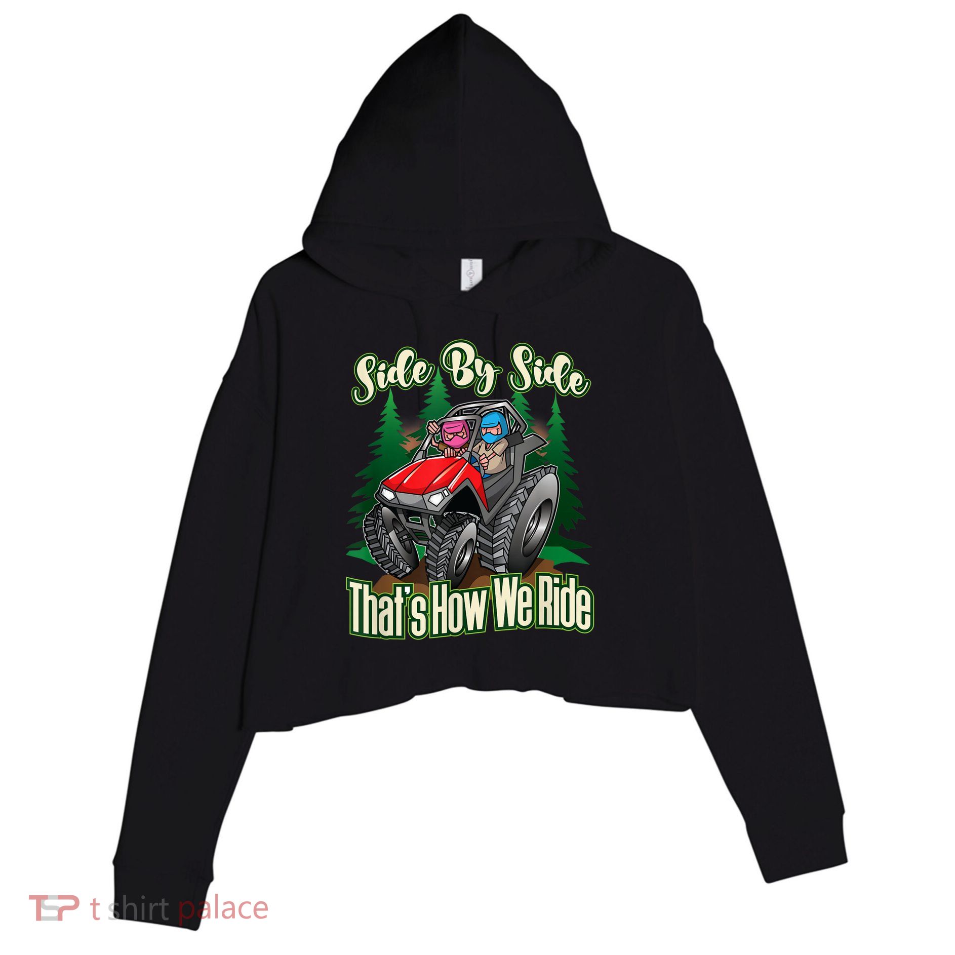 Side By Side ATV Four Wheeler Off Road Riding Crop Fleece Hoodie