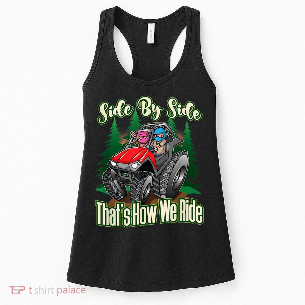 Side By Side ATV Four Wheeler Off Road Riding Womens Tank Top
