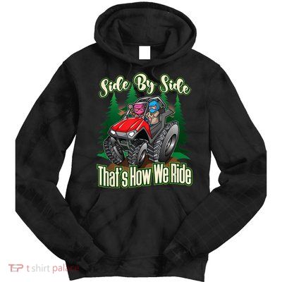 Side By Side ATV Four Wheeler Off Road Riding Tie Dye Hoodie