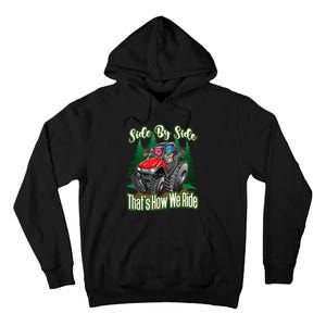 Side By Side ATV Four Wheeler Off Road Riding Tall Hoodie