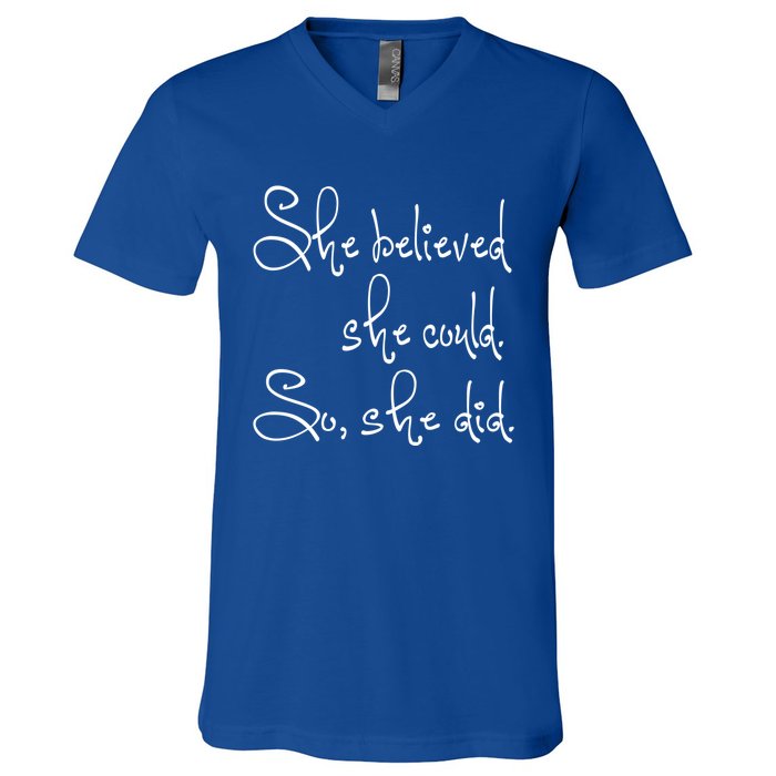 She Believed She Could So She Did Whimsical Power Cool Gift V-Neck T-Shirt