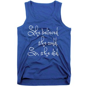 She Believed She Could So She Did Whimsical Power Cool Gift Tank Top