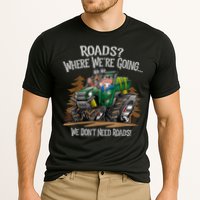 Side By Side ATV Four Wheeler Off Road We Don't Need Roads Cooling Performance Crew T-Shirt