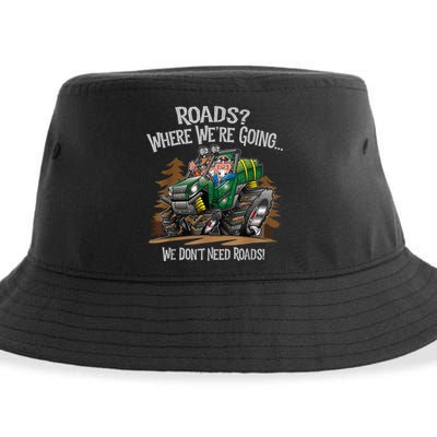 Side By Side ATV Four Wheeler Off Road We Don't Need Roads Sustainable Bucket Hat