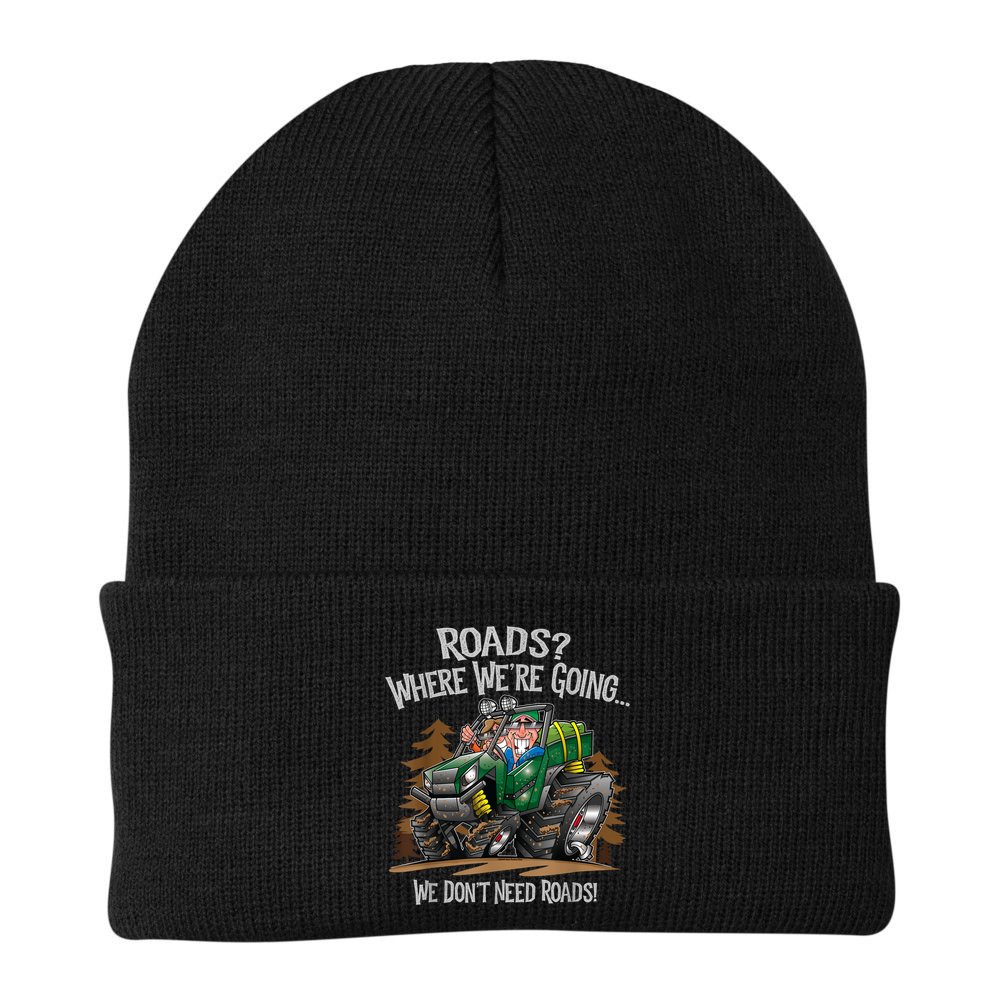 Side By Side ATV Four Wheeler Off Road We Don't Need Roads Beanie