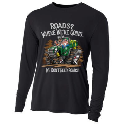 Side By Side ATV Four Wheeler Off Road We Don't Need Roads Cooling Performance Long Sleeve Crew