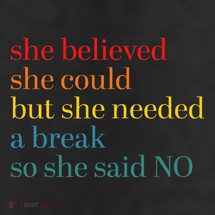 She Believed She Could But She Needed A Break So She Said No Trucker Hat