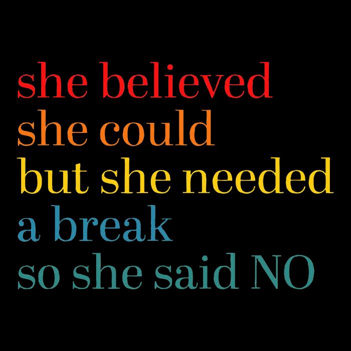 She Believed She Could But She Needed A Break So She Said No Short Acrylic Beanie