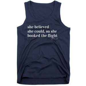 She Believed She Could, So She Booked Tank Top