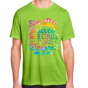 She Believed She Could So She Mastered It Tie Dye Graduation Gift Adult ChromaSoft Performance T-Shirt