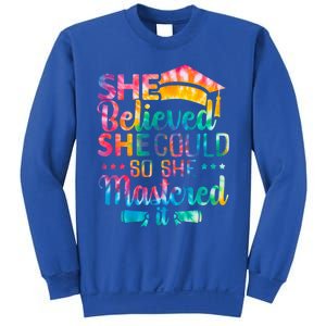 She Believed She Could So She Mastered It Tie Dye Graduation Gift Sweatshirt