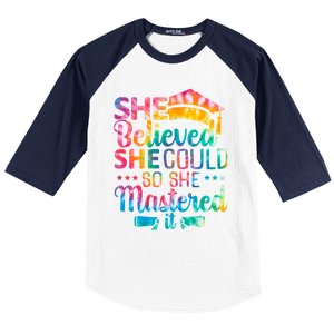 She Believed She Could So She Mastered It Tie Dye Graduation Gift Baseball Sleeve Shirt