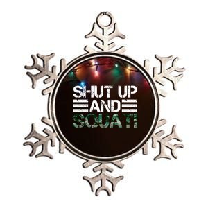 Squat Bodybuilders Shut Up And Squat Gym Rats Shut And Squat Gift Metallic Star Ornament