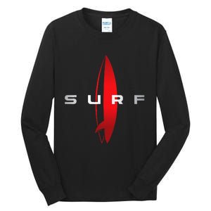 Surf Beach Surfing Surfboarding Beach Surfboard Surfers Tall Long Sleeve T-Shirt