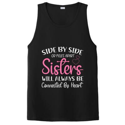 Side By Side Or Miles Apart Sisters Will Always Be Connected Gift PosiCharge Competitor Tank