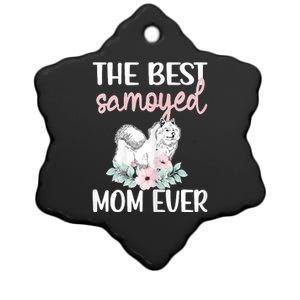 S Best Samoyed Mom Ever Samoyed Owner Samoyed Mama Ceramic Star Ornament