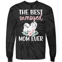 S Best Samoyed Mom Ever Samoyed Owner Samoyed Mama Tie-Dye Long Sleeve Shirt