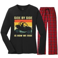 Side By Side Vehicle Is How We Ride Women's Long Sleeve Flannel Pajama Set 