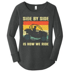 Side By Side Vehicle Is How We Ride Women's Perfect Tri Tunic Long Sleeve Shirt