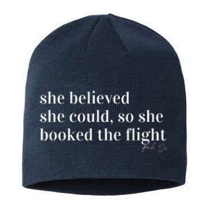 She Believed She Could, So She Booked Sustainable Beanie