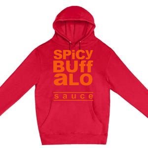 Spicy Buffalo Sauce Easy Halloween Costume Simple Group Premium Pullover Hoodie