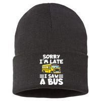 School Bus Sorry I'm late I saw a Bus Sustainable Knit Beanie