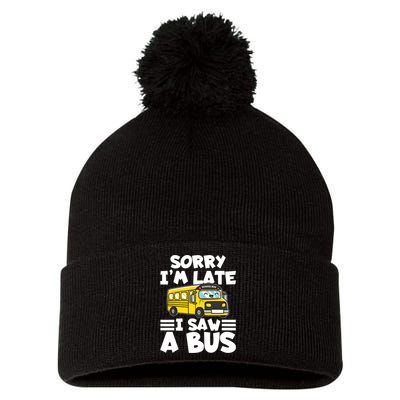 School Bus Sorry I'm late I saw a Bus Pom Pom 12in Knit Beanie