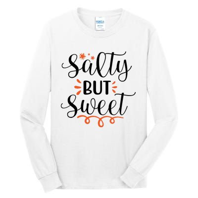 Salty But Sweet Summer Beach Tall Long Sleeve T-Shirt